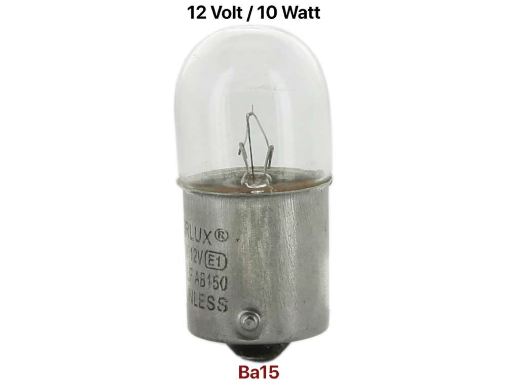 Citroen-2CV - Glühlampe 12 Volt, 10 Watt. Sockel Bauform Ba 15, alternativ für Rücklicht, scheint hel