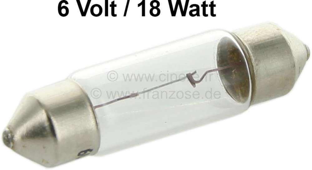 Peugeot - Soffitte 6 Volt, 18 Watt. ca. 15x44mm. Sockel SV8.5