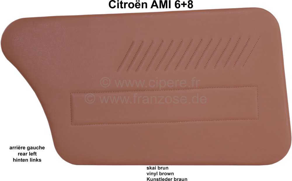 Citroen-2CV - Türverkleidung hinten links. Farbe: Kunstleder braun. Passend für Citroen AMI6, AMI8. Wi