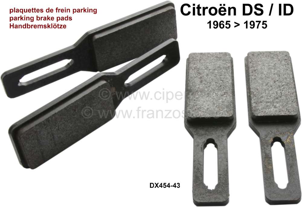 Alle - Handbremsklötze, passend für Citroen DS, ab Baujahr 1965. Or. Nr. DX454-43.