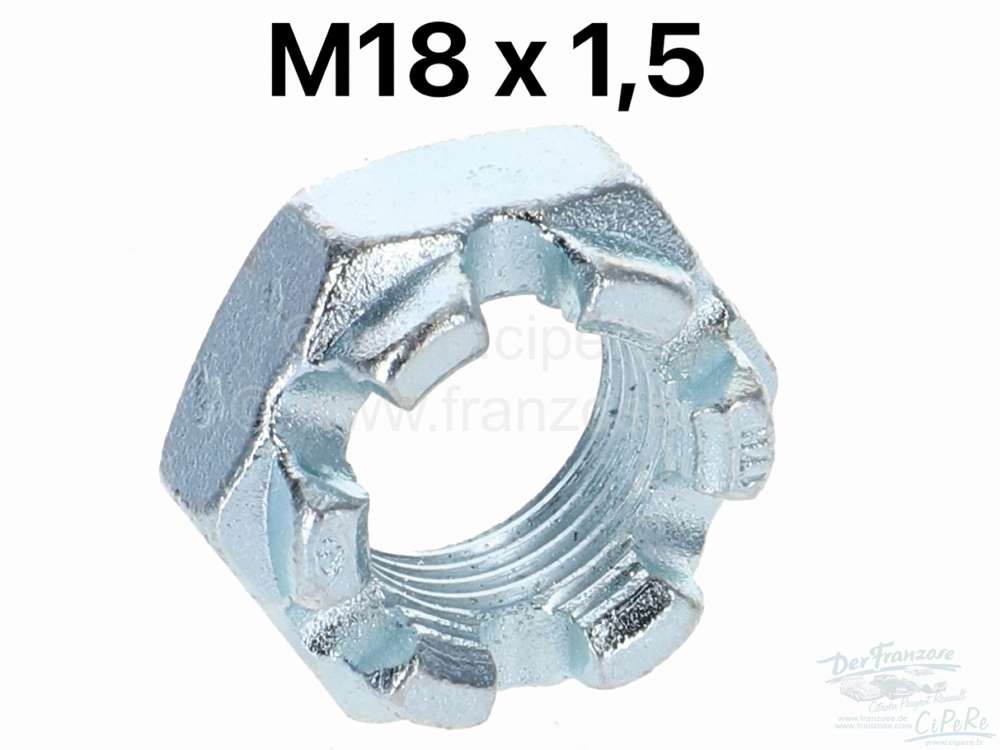 Citroen-2CV - Kronenmutter M18x1,5. Niedrige Bauform. Z.B. für Kugelbolzen Citroen HY. Or. Nr. ZC9441 1