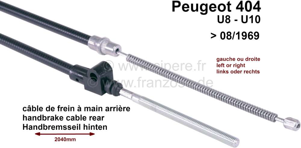 Peugeot - P 404, Handbremsseil hinten, ->08/69, U8-U10, 2040/1620mm links + rechts passend. Or. Nr. 