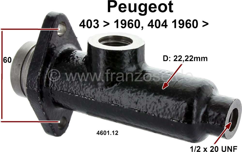 Peugeot - P 403/404, Hauptbremszylinder. Kolbendurchmesser: 22mm. Bremsleitungsanschluß: 1/2 x 20 U