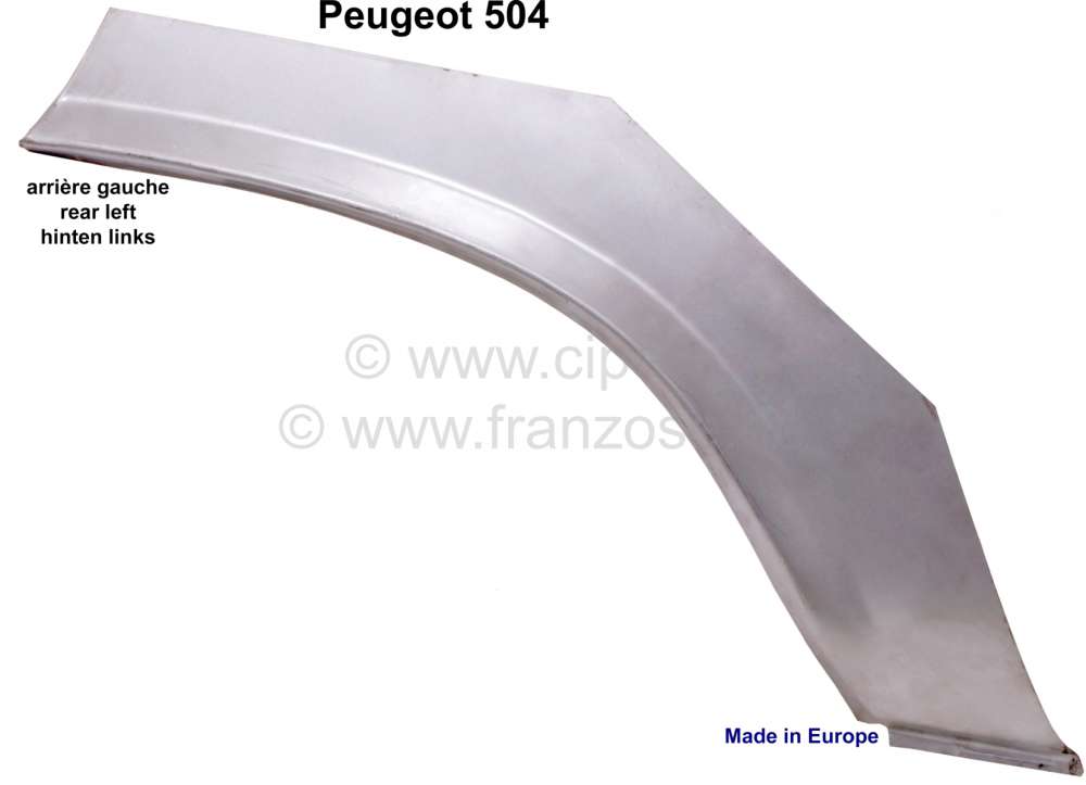 Peugeot - P 504, Radlauf hinten links. Made in Europe.