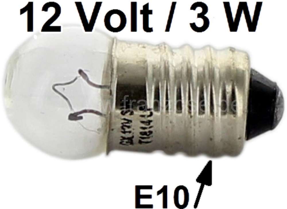 Alle - Glühlampe 12 Volt, 3 Watt, Sockel E10 (Schraubgewinde). Passend für Peugeot Kotflügel B