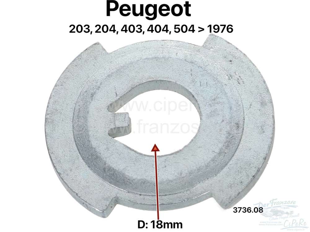 Alle - Anlaufscheibe Radlager (Sicherungsscheibe Radnabe). Passend für Peugeot 203, 403, 204, 40