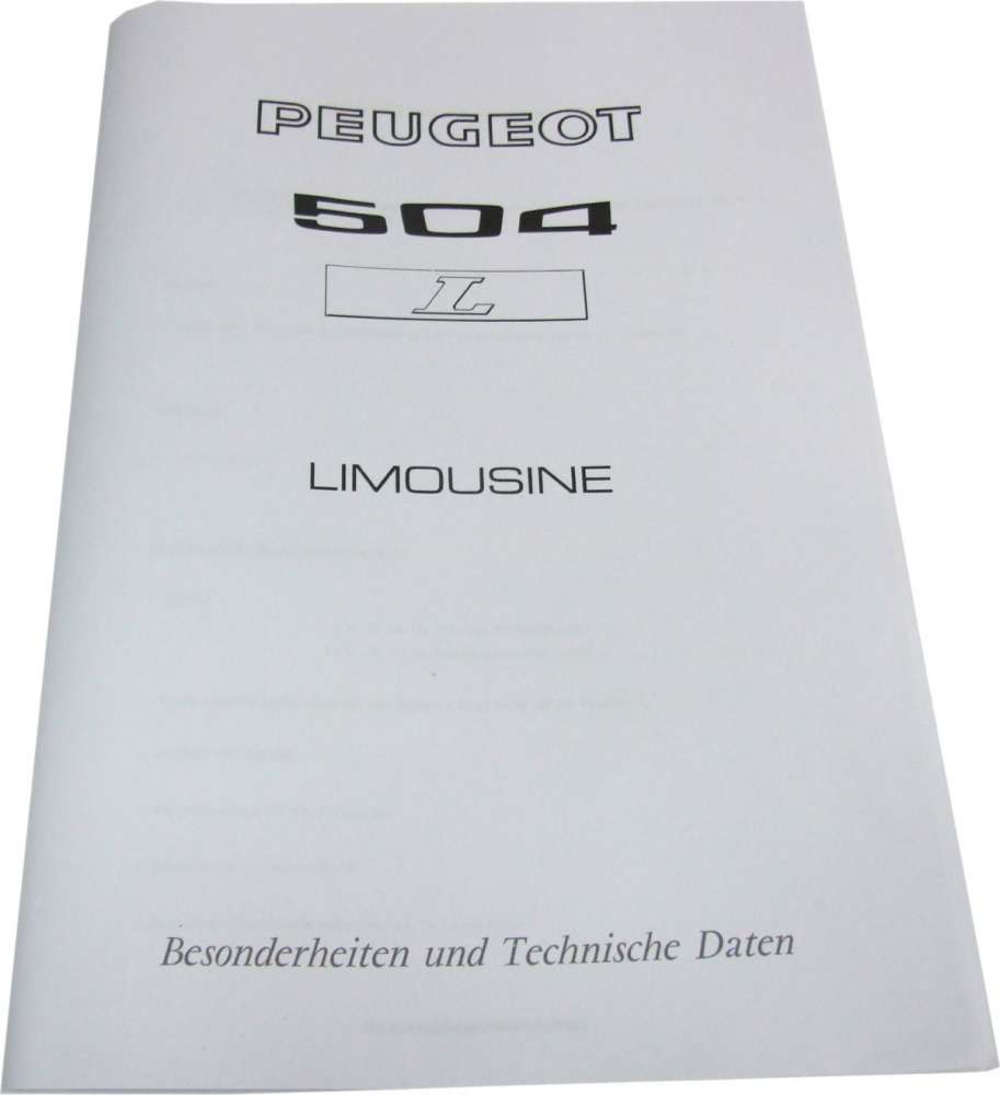 Alle - P 504, Technische Daten + Besonderheiten Peugeot 504L 48 Seiten, deutsch