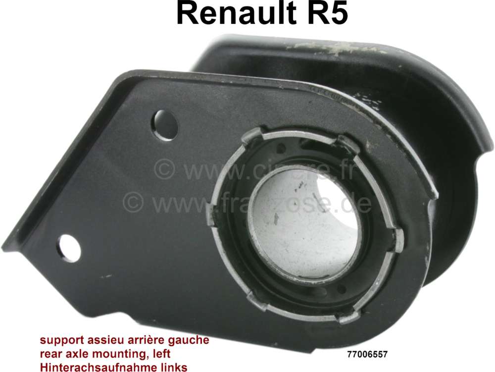 Citroen-2CV - R5, Hinterachsaufnahme links (mit Silentbuchse). Passend für Renault R5. Or. Nr. 77006557