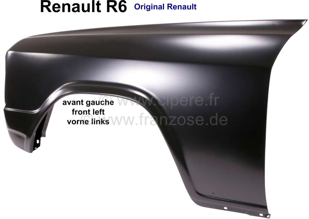 Renault - R6, Kotflügel vorne links. Passend für Renault R6 (zweite Serie, von Fahrgestellnummer 3