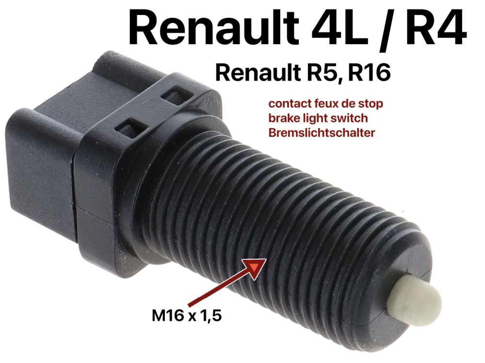 Renault - Bremslichtschalter, 2 polig. Gewinde: M16 x 1,5. Passend für Renault R4, R5, R16.