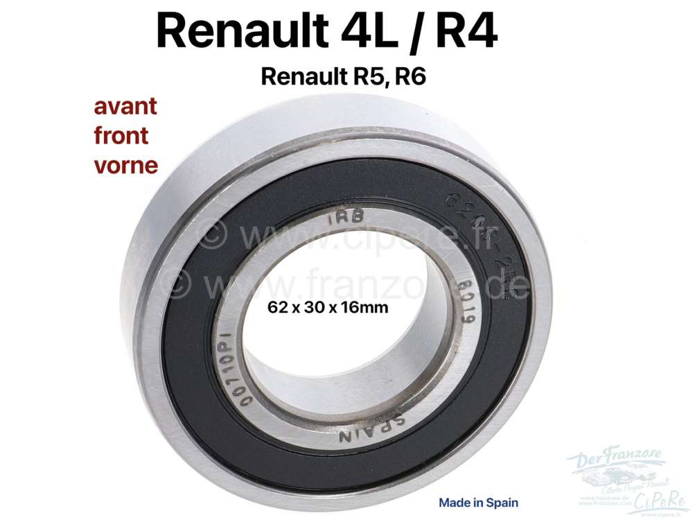 Radlager vorne. Passend für Renault R4, R5, R6. Abmessung: 62 x 30 x 16.  Made in Spain