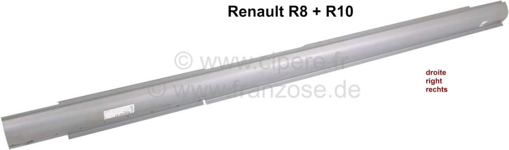 Renault - R8/R10, Schwellerblech rechts, Renault R8, R10, Major. Made in Europe.