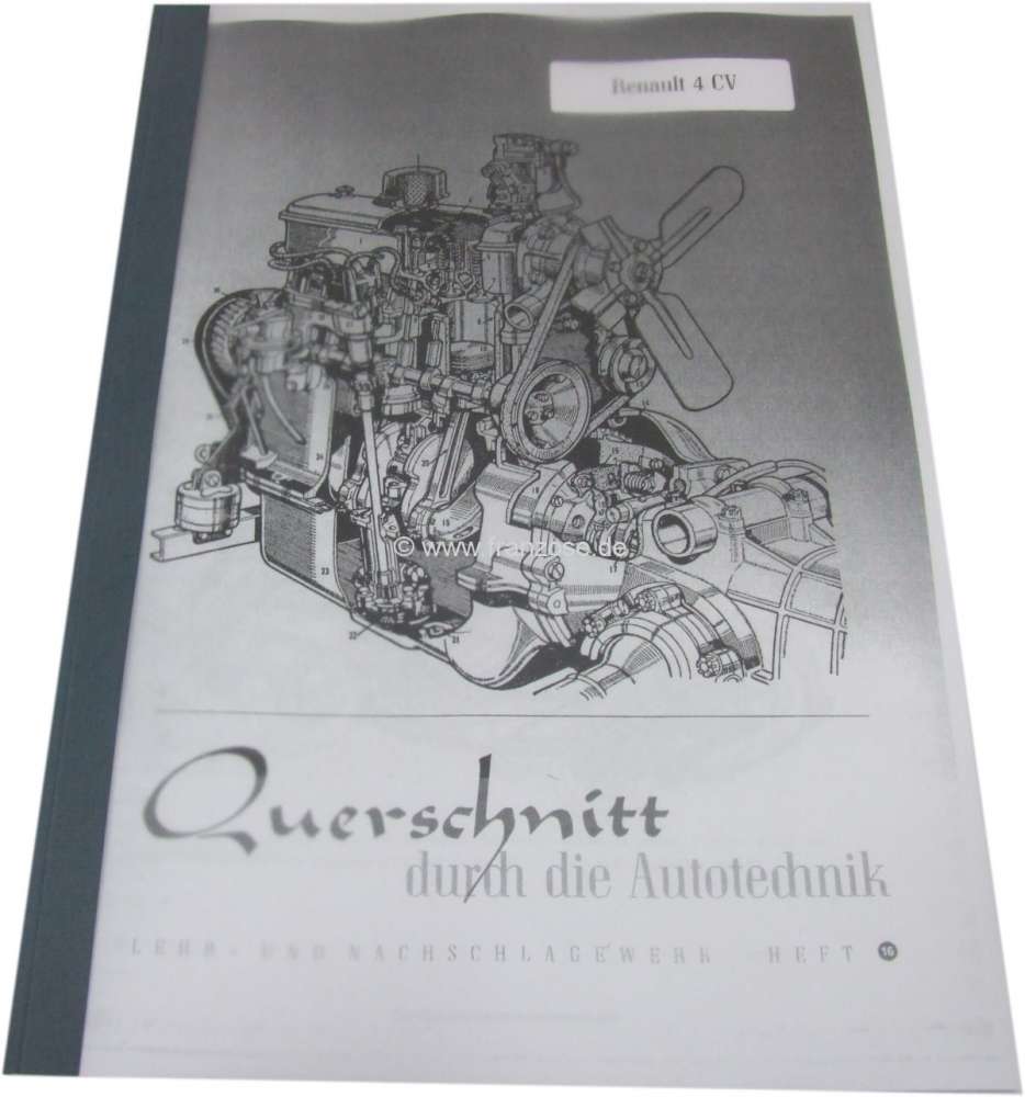 Renault - Reparaturanleitung für den Renault 4CV (Nachdruck). Nachdruck aus dem Bucheli Verlag. 50 