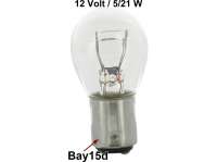 Citroen-DS-11CV-HY - Glühlampe 12 Volt, 5/21 Watt. Bay15d, Zweifadenlampe