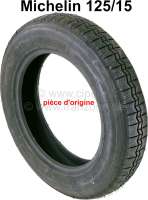 Citroen-2CV - Reifen R125/15, Hersteller Michelin. Die Michelin Reifen sind die teuersten Reifen für de