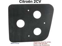 Citroen-2CV - Rückleuchte, Gummi unter dem Rückleuchtensockel für Citroen 2CV. Links + rechts passend