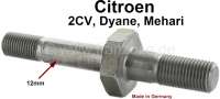 Citroen-2CV - Stoßdämpferbolzen am Federtopf, passend für Citroen 2CV. 12mm Gewindedurchmesser für d
