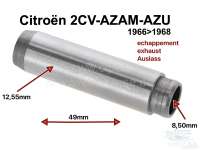 Citroen-2CV - Ventilführung Auslass für Citroen 2CV-AZAM,AZU. Verbaut von 1966 bis 1968. 8,50mm Innend