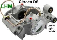Citroen-DS-11CV-HY - Bremssattel rechts, im Austausch. Hydrauliksystem LHM. Passend für Citroen DS, ab Baujahr