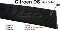 Citroen-DS-11CV-HY - Kofferraumdichtung (4 Stück). Passend für Citroen DS, Non Pallas. Or. Nr. D84472, D84487