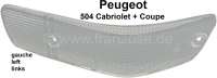 Peugeot - P 504C, Blinkerkappe vorne links. Passend für Peugeot Cabrio + Coupe, erste Serie! Farbe: