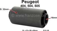 Peugeot - P 404/504/505, Silentbuchse, für die Halterung Blattfeder Hinterachse. Passend für Peuge