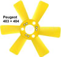 Peugeot - P 403/404/504, Lüfterflügel für Peugeot 403 + Peugeot 404. Peugeot 504 TI 2,0L (mit gan