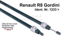 Alle - Handbremsseil. Passend für Renault R8 Gordini, ab Ident. Nr. 1233. Länge gesamt: 1950mm.
