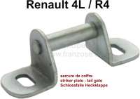 R4, Schlossfalle für die Heckklappe (Kofferraumklappe). Passend für Renault  R4.
