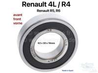 Renault - Radlager vorne. Passend für Renault R4, R5, R6. Abmessung: 62 x 30 x 16. Made in Spain