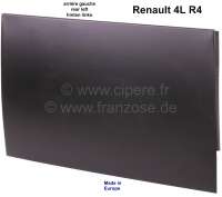 Renault - R4, Türblech außen, groß (Reparaturblech). Hinten links. Passend für Renault R4. Made 