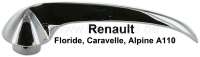 Renault - Caravelle/A110, Türgriff - Türöffner innen (1 Stück). Passend für Renault Floride, Ca