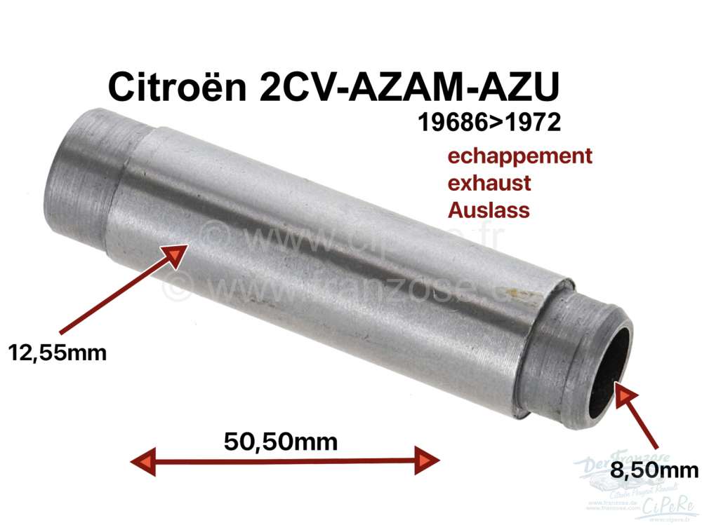 Citroen-DS-11CV-HY - Valve guide exhaust for 2CV-AZAM, AZU. Installed from 1968 to 1972. 8,00mm inside diameter