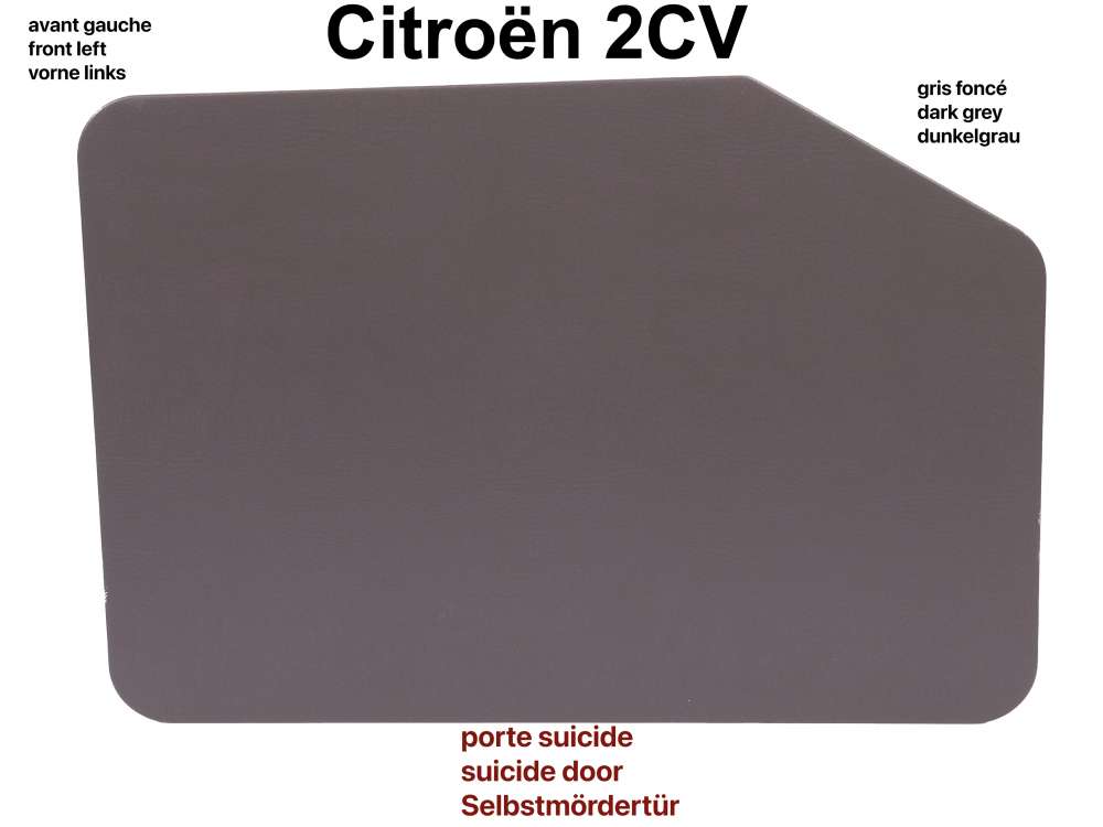 Citroen-2CV - Door lining in front on the left, suitable for Citroen 2CV with suicide door. Color: dark 