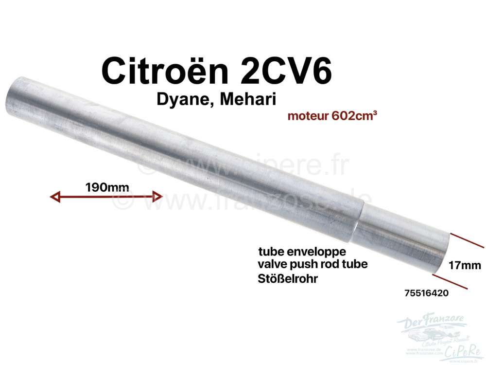 Citroen-2CV - Valve push rod tube for 2CV6 (602ccm engine), first version. Length: 190mm. The valve push