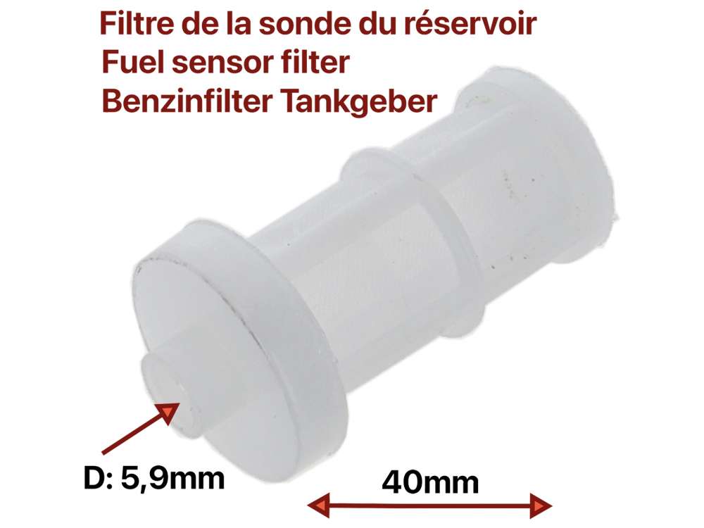 Citroen-2CV - Fuel tank sensor Fuel filter. This filter (universal fitting) is mounted at the bottom of 
