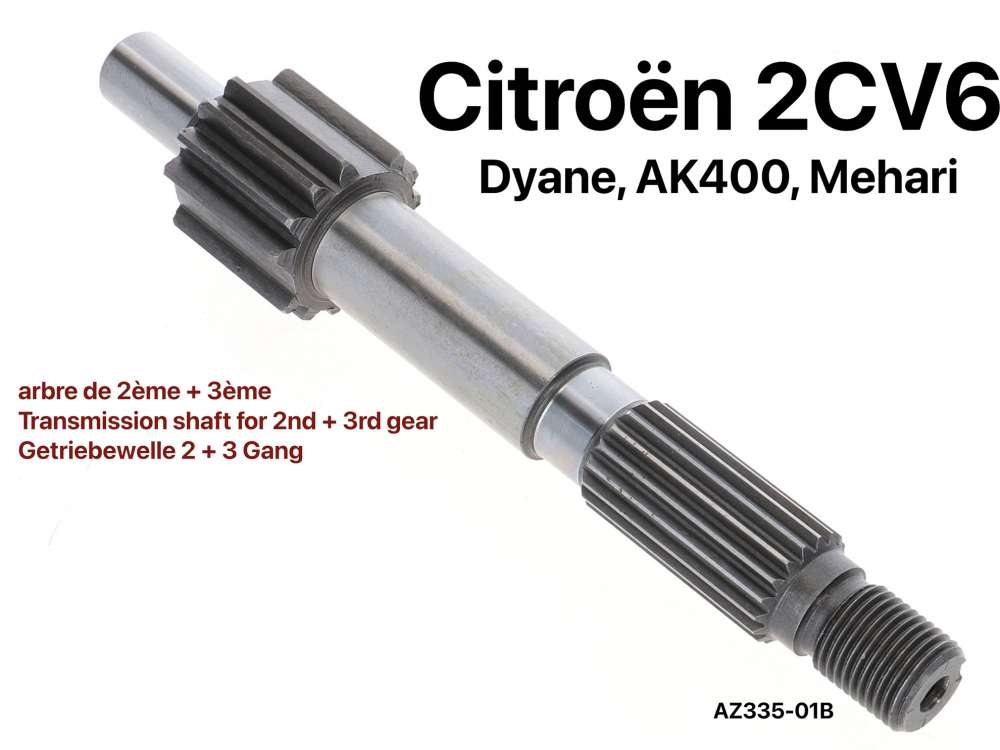 Sonstige-Citroen - Transmission shaft for 2nd + 3rd gear. Suitable for 2CV6, Dyane6, AK400, Mehari. Or. No. A