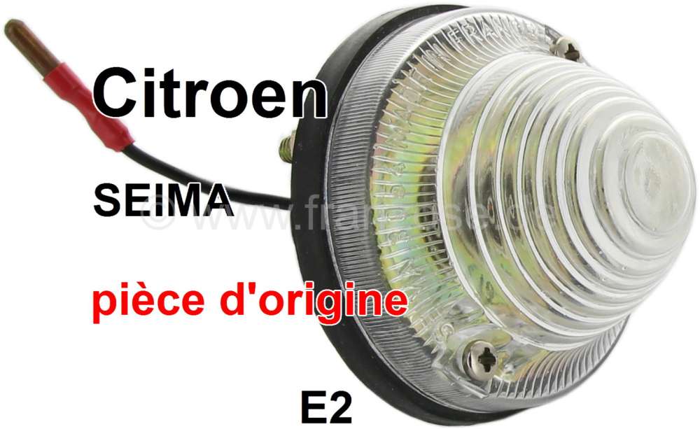 Citroen-2CV - Indicator (reversing lamp) completely (clear), original Seima 3054. 3055 (no reproduction,