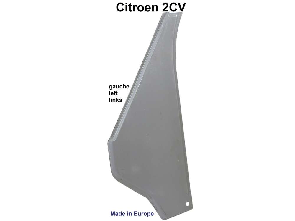 Peugeot - Triangle sheet metal side panel on the left, reproduction. Suitable for Citroen 2CV, all y