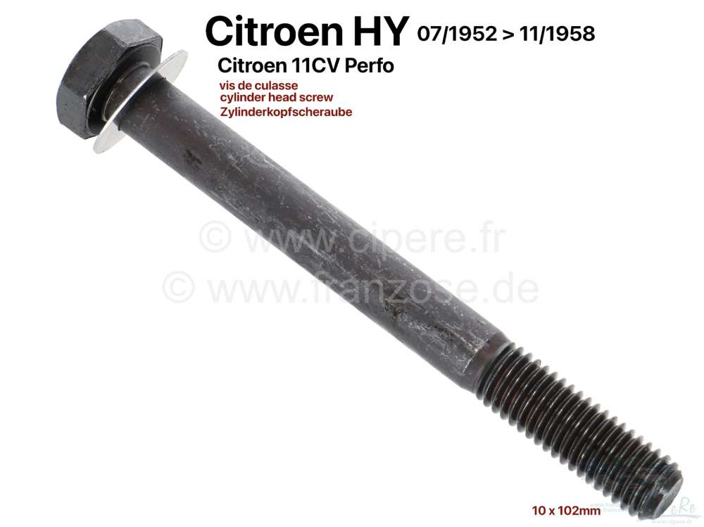 Citroen-DS-11CV-HY - Cylinder head screw (10 x 102mm). Suitable for Citroen 11CV, with Perfo engine. Citroen HY