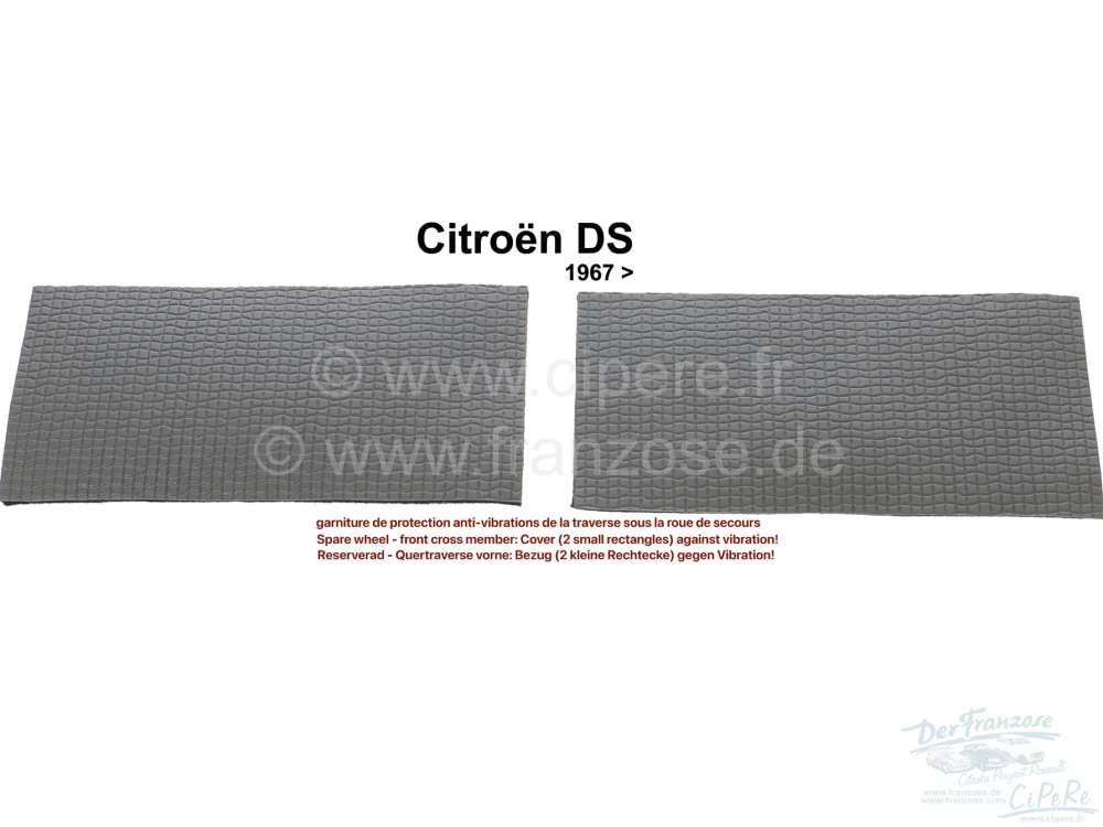Citroen-DS-11CV-HY - Spare wheel - front cross member: Cover (2 small rectangles) against vibration! These smal