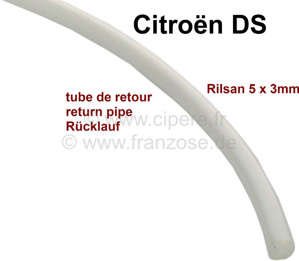 Citroen-2CV - Hydraulic fluid return pipe (leakage oil line). Material: Rilsan. Dimension: 5x3mm. Suitab