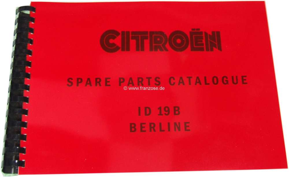 Citroen-2CV - Spare parts catalog, for Citroen ID 19B Berline. Only for English models. Edition 09/1966.