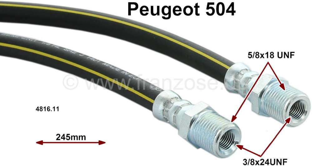 Renault - Brake tube rear for Peugeot 504, length: 245mm. Thread: 5/8-18UNF, 3/8 both sides. Or.no.:
