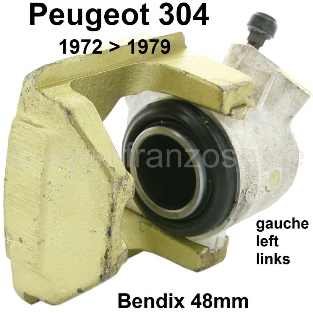Peugeot - P 304, brake caliper front on the left (in the exchange). Brake system: Bendix. Suitable f