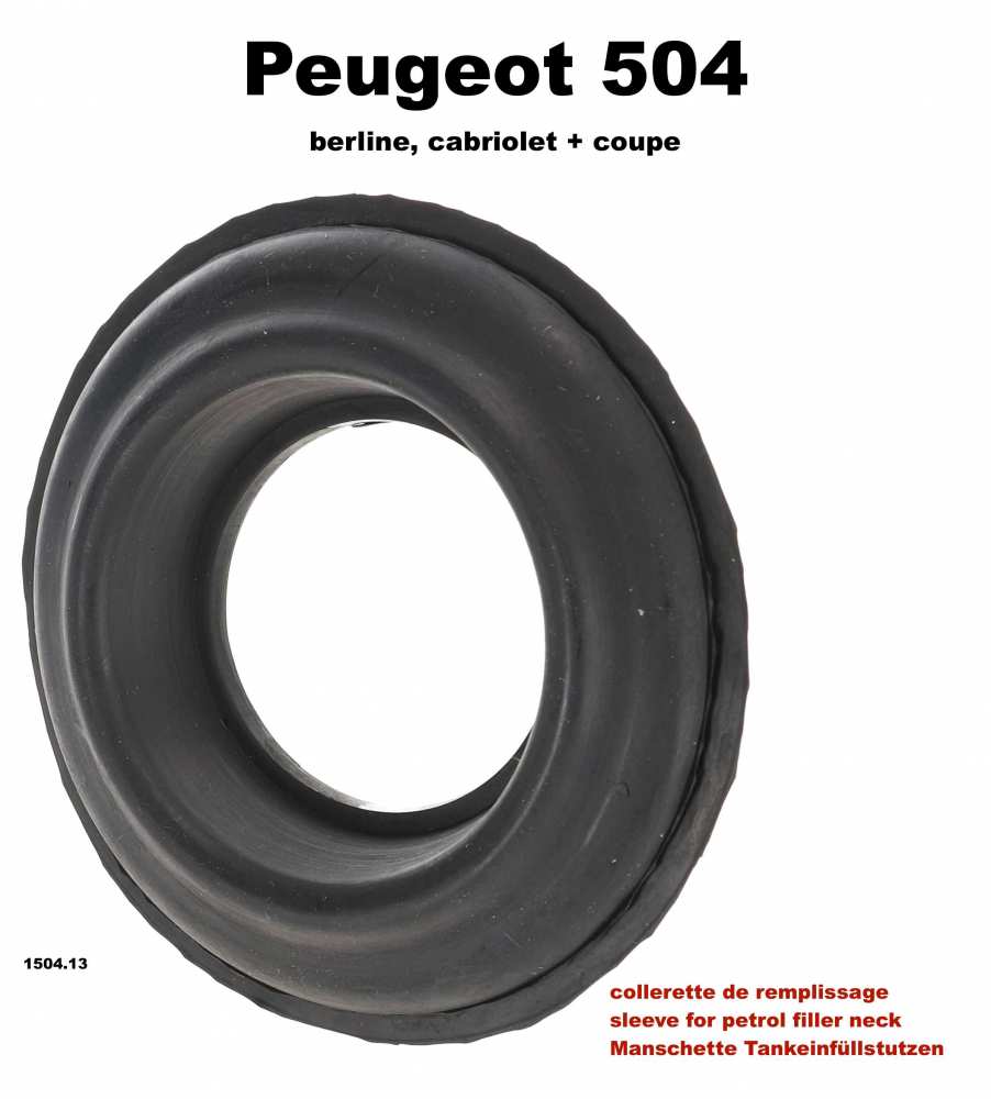 Peugeot - P 504, sleeve for the petrol filler neck. Suitable for Peugeot 504 (all models, saloon, co