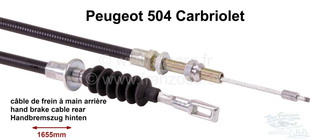 Renault - P 504 Cabrio 2.0/hand brake cable on the left of or on the right  fitting. Installed from 