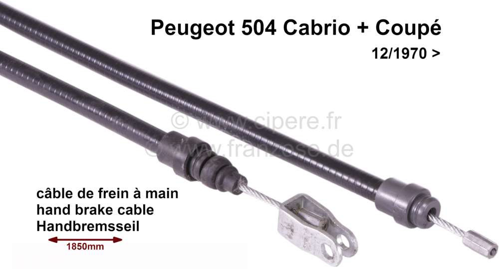Peugeot - P 504 Cabrio + Coupe/hand brake cable from handle to guide roller.  (First cable) 504 star