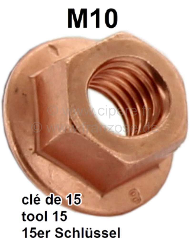 M10, copper nut (wrench 15mm) for connection Y-pipe (elbow pipe) at the  exhaust elbow. Suitable for Peugeot 204, 304, 40