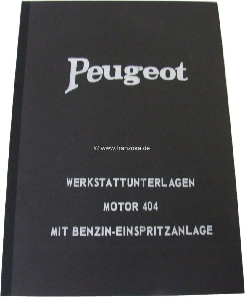 Peugeot - workshop manual Peugeot 404 XC, KF/KF1/KF2 injection engine, german supplement to workshop